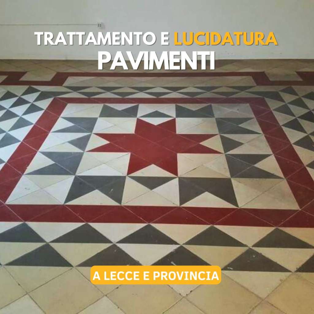 Lucidatura pavimenti antichi Lecce